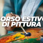 Corso estivo di Pittura