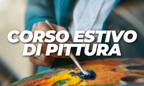 Corso estivo di Pittura
